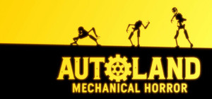 AUTO-Land: Mechanical Horror banner