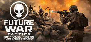 Future War Tactics: SOF vs Alien Invasion - Turn-Based Strategy banner