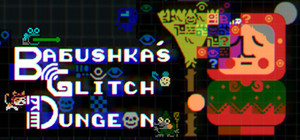 Babushka's Glitch Dungeon banner