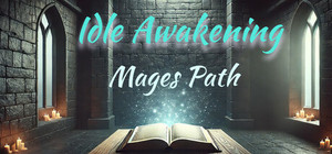 Idle Awakening: Mages Path banner
