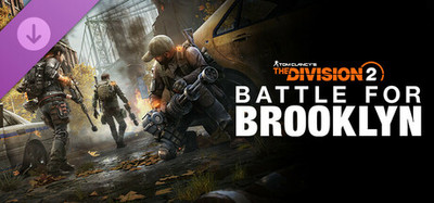 Tom Clancy's The Division 2 - Battle for Brooklyn