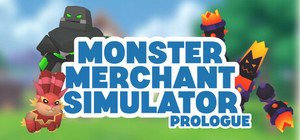 Monster Merchant Simulator Prologue banner