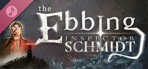 Inspector Schmidt - The Ebbing - Original Soundtrack banner