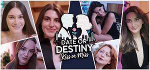 Date or Destiny : Kiss or Miss banner