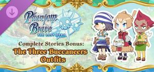 Phantom Brave: The Lost Hero - Complete Stories Bonus: The Three Buccaneers Outfits banner