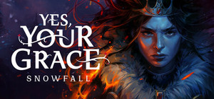 Yes, Your Grace 2: Snowfall banner