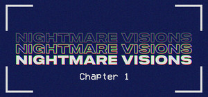 Nightmare Visions Chapter 1 banner