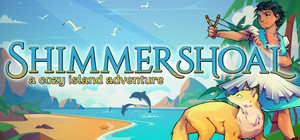 Shimmershoal: A Cozy Island Adventure banner