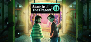 Stuck in the Present banner