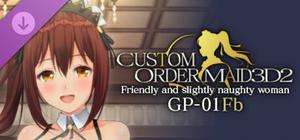 CUSTOM ORDER MAID 3D2 Friendly and Slightly Naughty Woman GP-01Fb banner