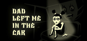 Dad left me in the car banner