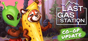 The Last Gas Station banner