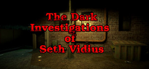 The Dark Investigations of Seth Vidius banner