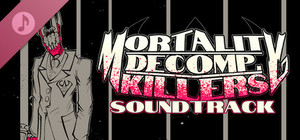 MORTALITY DECOMP. KILLERS Soundtrack banner
