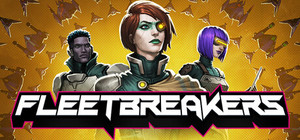 Fleetbreakers banner