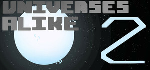 Universes Alike 2 banner