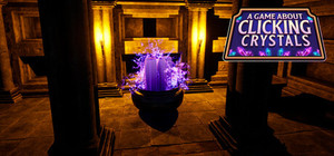 A Game About Clicking Crystals banner