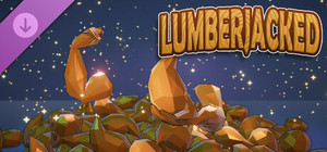 Lumberjacked - Supporters Pack banner