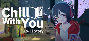 Chill with You : Lo-Fi Story banner