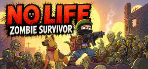 NO LIFE: Zombie Survivor banner