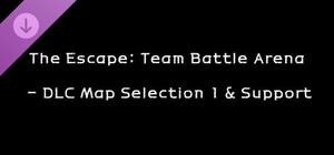 The Escape: Team Battle Arena - DLC Map Selection 1 & Support banner