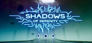 Shadows Of Serenity banner