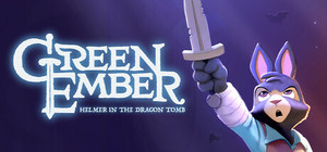 Green Ember: Helmer in the Dragon Tomb banner
