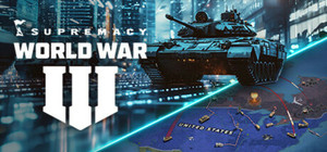 SUPREMACY: WORLD WAR 3 banner