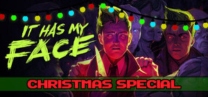 It Has My Face banner