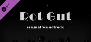 Rot Gut - Original Soundtrack banner