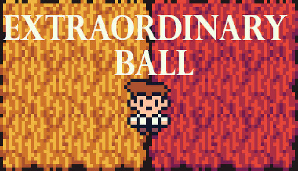 EXTRAORDINARY BALL