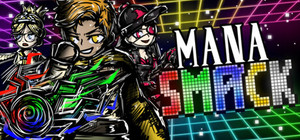 Mana Smack banner