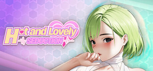 Hot and Lovely : Seduction banner