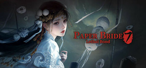 Paper Bride 7 Lethal Bond banner
