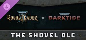 Warhammer 40,000: Rogue Trader - The Shovel banner