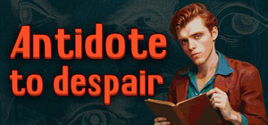 Antidote to despair banner