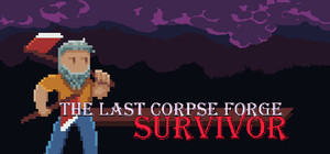 The Last Corpse Forge : Survivor banner