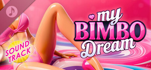 My Bimbo Dream Soundtrack banner