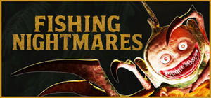 Fishing Nightmares banner
