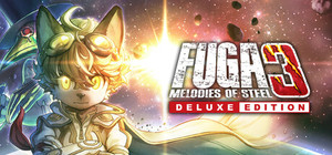 Fuga: Melodies of Steel 3 - Deluxe Edition banner