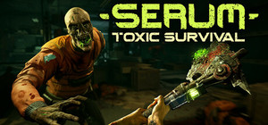 Serum: Toxic Survival banner
