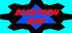 ELECTION DAY!!! banner