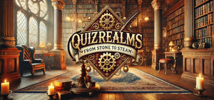 Quizrealms: From Stone to Steam banner