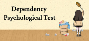 Dependency Psychological Test banner