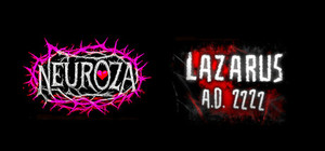 NEUROZA & LAZARUS A.D. 2222 banner