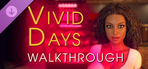 Vivid Days - Walkthrough banner