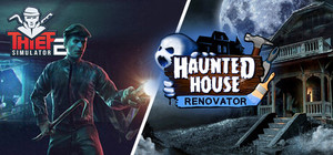Haunted House and Thief Simulator 2 banner