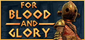 For Blood And Glory banner