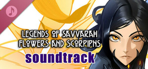 Legends of Savvarah: Flowers and Scorpions Soundtrack banner