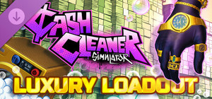 Cash Cleaner Simulator - Luxury Loadout banner